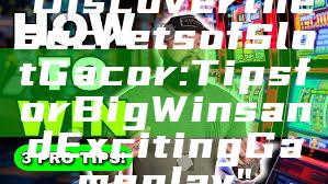 "Discover the Secrets of Slot Gacor: Tips for Big Wins and Exciting Gameplay"