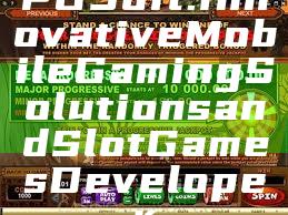 PG Soft: Innovative Mobile Gaming Solutions and Slot Games Developer