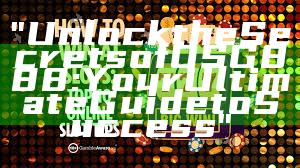 "Unlock the Secrets of OSG888: Your Ultimate Guide to Success"